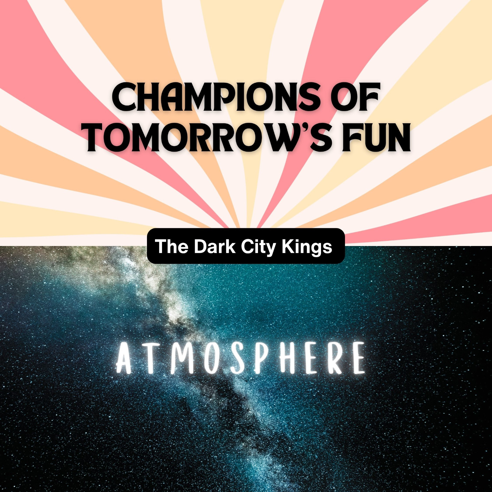 Dark City Kings Ignite Pop and Punk Spirit in ‘Champions of Tomorrow’s Fun’