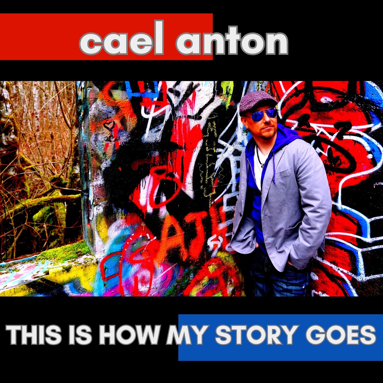 CAEL ANTON – THIS IS HOW MY STORY GOES