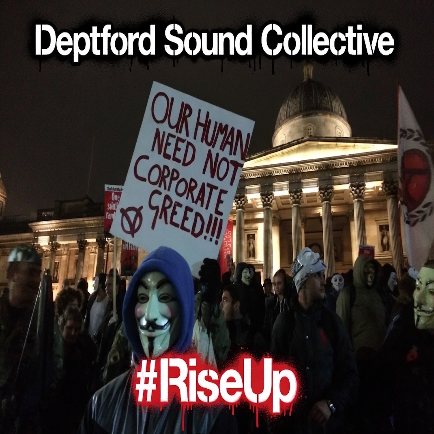 Deptford Sound Collective – #RiseUp